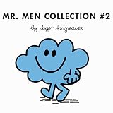 The Mr. Men Collection #2: Mr. Impossible; Mr. Chatterbox; Mr. Forgetful; Mr. Greedy; Mr. Cheerful; Mr. Daydream; Mr. Nonsense; Mr. Nosey; Mr. Strong; Mr. Bounce