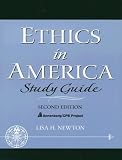 Ethics in America: Study Guide