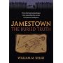 Jamestown, the Buried Truth