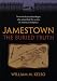 Jamestown, the Buried Truth