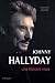 Johnny Hallyday : Une histoire vraie