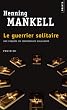 Le Guerrier solitaire