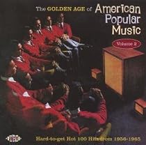 The Golden Age Of American Popular Music Volume 2