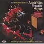 The Golden Age Of American Popular Music Volume 2