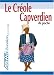 Le Cr&eacute;ole Capverdien de Poche ; Guide de conversation