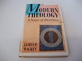 Modern theology : a sense of direction