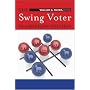 The Swing Voter in American Politics