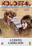 I Cento Cavalieri ( Italienische Fassung ) - Gastone Moschin; Antonella Lualdi; Mark Damon; Wolfgang Preiss; Barbara Frey; Arnoldo Fo�