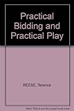 Practical bidding and practical play