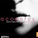 Transcriptions pour choeur d'oeuvres de Bach, Berg, Chopin, Ravel ...