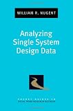 Analyzing Single System Design Data (Pocket Guides to Social Work Research Methods)