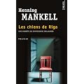 Les Chiens de Riga