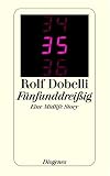 F�nfunddrei�ig: Eine Midlife Story