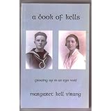 A Book of KellsGrowing Up in an Ego Void