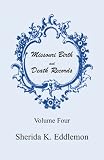Missouri Birth and Death Records, Volume 4