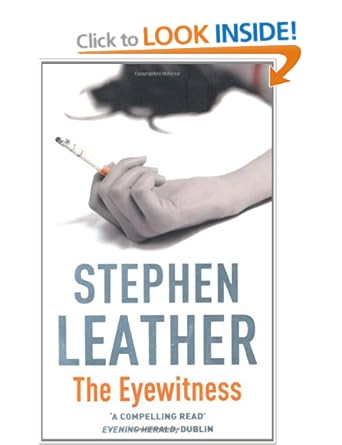The Eyewitness - Stephen Leather