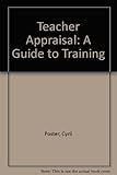 Teacher appraisal : a guide to training