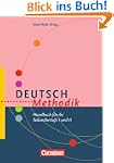 Fachmethodik: Deutsch-Methodik: Handb...