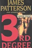 Produkt-Bild: 3RD DEGREE BY (PATTERSON, JAMES)[LITTLE BROWN AND COMPANY]FEB-1900