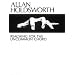 Allan Holdsworth - Reaching for the Uncommon Chord*