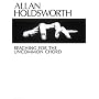 Allan Holdsworth - Reaching for the Uncommon Chord*
