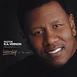 Pastor R.A.Vernon Presents Worship At The Word