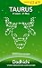 Taurus 2010 (Horoscopes)