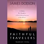Faithful Travelers | James Dodson