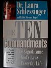 The Ten commandments :the significance of God's laws in everyday life
