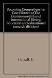 Becoming comprehensive : case histories