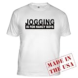 Jogging is for Nancy Boys Funny Fitted T-Shirt by CafePress