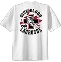 Adult Give Blood Play Lacrosse T-Shirt