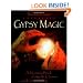 Gypsy Magic:  A Romany Book of Spells, Charms, and Fortune-Telling
