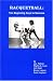 Racquetball:
Ten
Beginning
Keys
to
Success