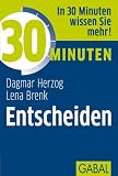 Produkt-Bild: 30 Minuten Entscheiden