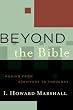 Beyond the Bible: Moving from Scripture to Theology (Acadia Studies in Bible and Theology)