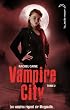 Vampire City - Tome 2 - La Nuit des Zombies