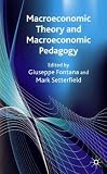 Macroeconomic Theory and Macroeconomic Pedagogy