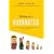 Fitting In Is Overrated: The Survival Guide for Anyone Who Has Ever Felt Like an Outsider
