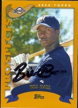 Bill Hall Autographed/Hand Signed MLB Baseball Card (Milwaukee Brewers) 2002 Topps #676
