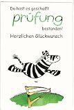 Lustige Glückwunschkarte Bestandene Prüfung