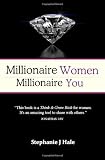 Millionaire Women, Millionaire You