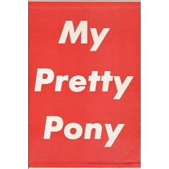 My Pretty Pony
