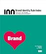 Brand Identity Rule Index - CI＆VIデザイン、新・100の法則