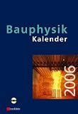 Bauphysik-Kalender 2006: Schwerpunkt: Brandschutz - 