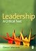 Leadership: A Critical Text by Simon Western