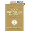 God's Indwelling Presence: The Holy Spirit in the Old and New Testaments (New American Commentary Studies in Bible & Theology)