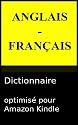 Dictionnaire Anglais - Français (French Edition)