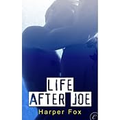 Life after Joe | [Harper Fox]
