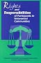 Rights and Responsibilities of Participants in Networked Communities